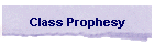 Class Prophesy